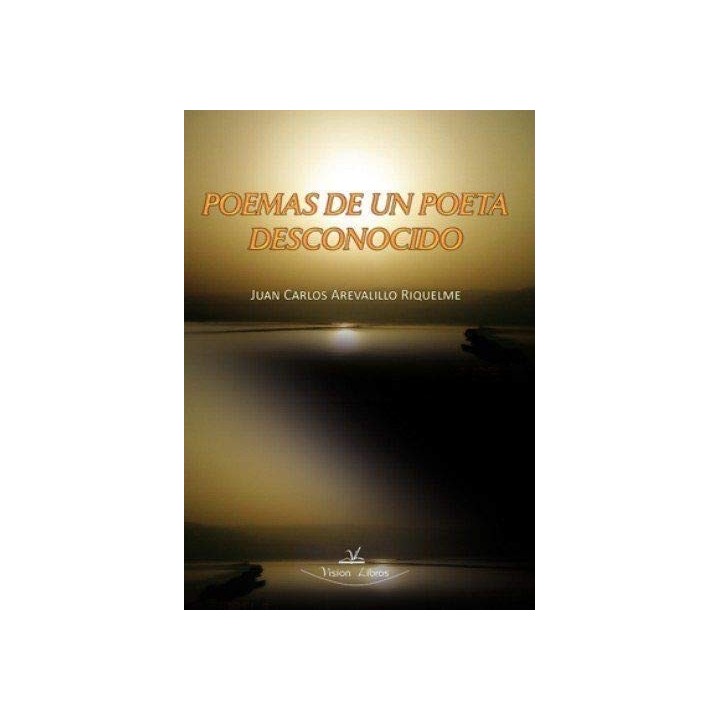 POEMAS DE UN POETA DESCONOCIDO
